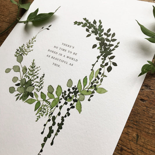 There's no time to be bored... A4 Print