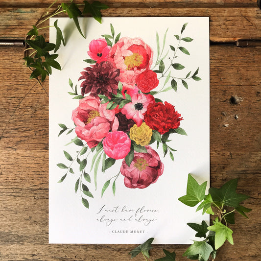 I must have flowers.. A4 Print